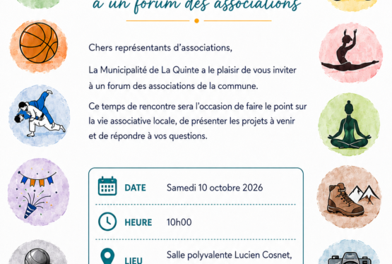 La Municipalité de La Quinte invite les représentants des associations de la commune à un forum des associations, le samedi 10 octobre 2026 à 10h00, à la salle polyvalente Lucien Cosnet, 5 rue de Lavardin. Ce rendez-vous sera l’occasion de faire le point sur la vie associative locale, de présenter les projets à venir et [&hellip;]